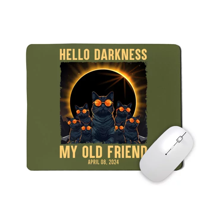 Hello Darkness My Old Friend Solar Eclipse April 08 2024 Funny Cat Mousepad