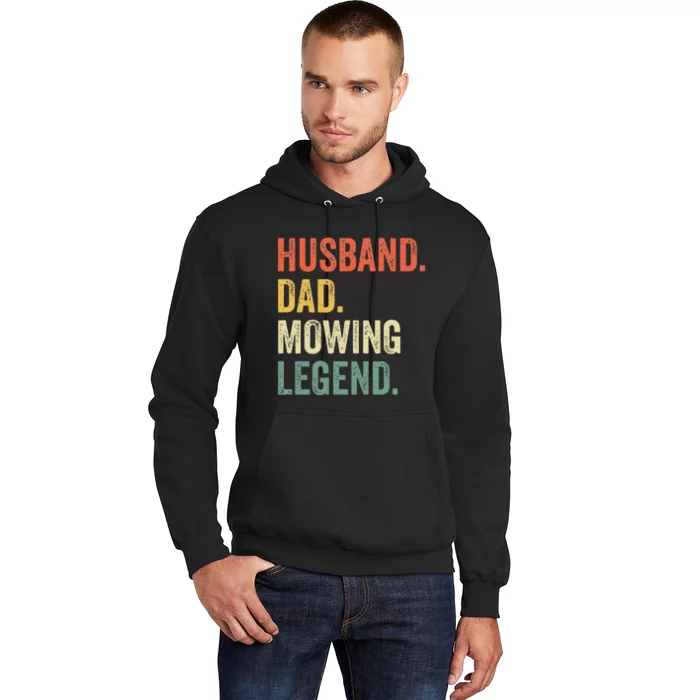 Husband Dad Mowing Legend Lawn Care Gardener Father Funny Hoodie