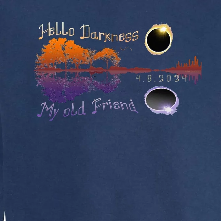 Hello Darkness My Old Friend Solar Eclipse Garment-Dyed Sweatshirt