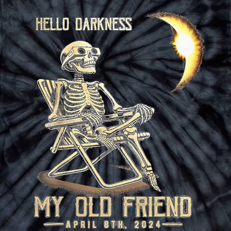 Hello Darkness My Old Friend Solar Eclipse April 08 2024 Tie-Dye T-Shirt