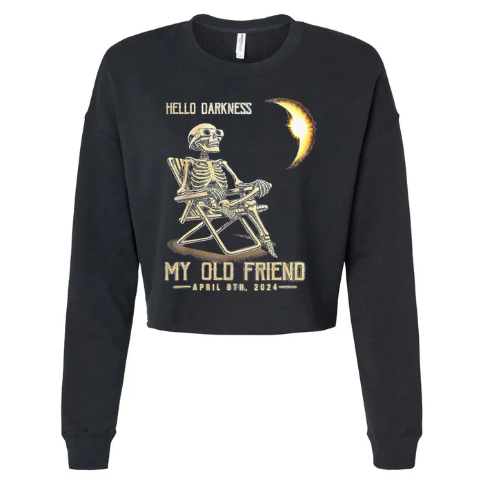 Hello Darkness My Old Friend Solar Eclipse April 08 2024 Cropped Pullover Crew