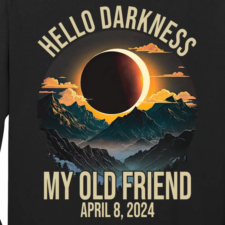 Hello Darkness My Old Friend Solar Eclipse April 08 2024 Long Sleeve Shirt