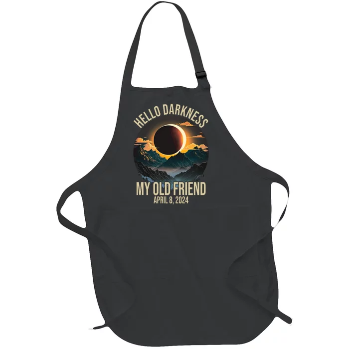 Hello Darkness My Old Friend Solar Eclipse April 08 2024 Full-Length Apron With Pocket