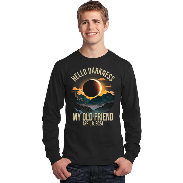 Hello Darkness My Old Friend Solar Eclipse April 08 2024 Tall Long Sleeve T-Shirt