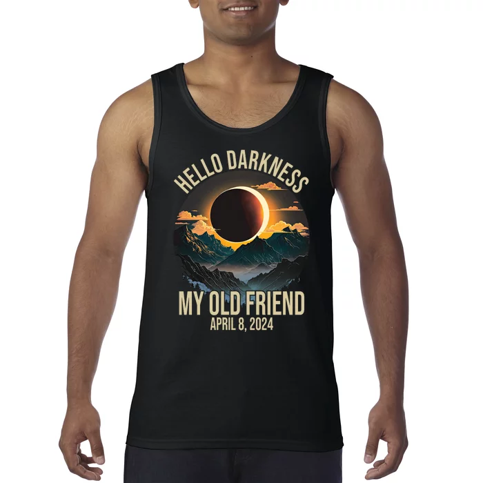 Hello Darkness My Old Friend Solar Eclipse April 08 2024 Tank Top