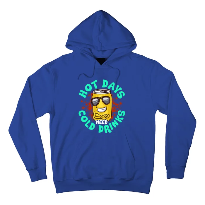 Hot Days Need Cold S Vacay Vibes Summer Relax Vacation Cute Gift Hoodie