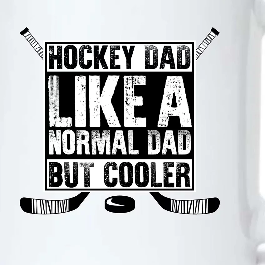 Hockey Dad Normal Dad But Cooler Fathers Day Daddy Husband Gift Black Color Changing Mug