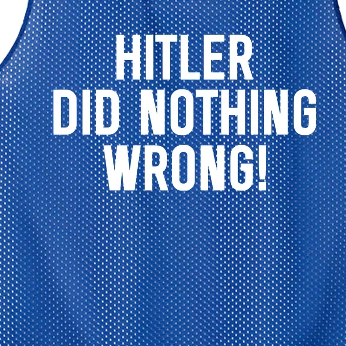 Hitler Did Nothing Wrong Mesh Reversible Basketball Jersey Tank