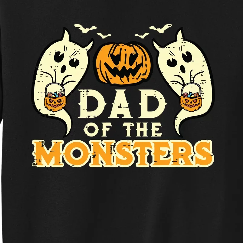 Halloween Dad Of Monsters Funny Family Costume Papa Daddy Tall Sweatshirt