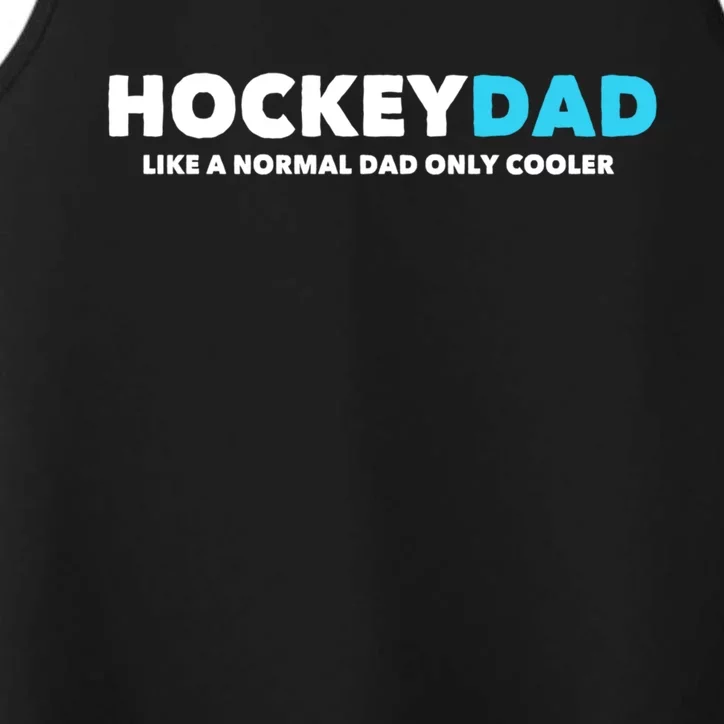 Hockey Dad Only Cooler Cool Usa Ice Sports Player Gift Meaningful Gift Performance Tank