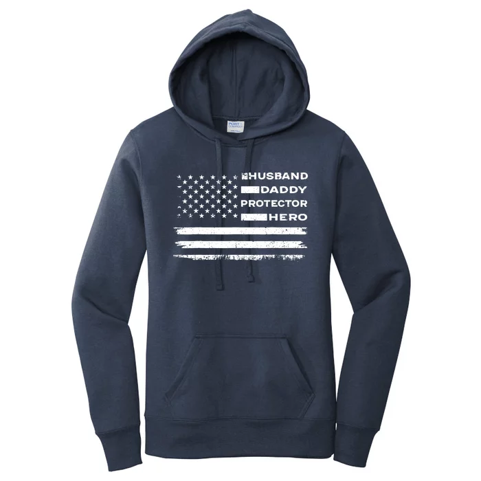 Husband Daddy Protector Hero US American Flag Fathers Day Women's Pullover Hoodie