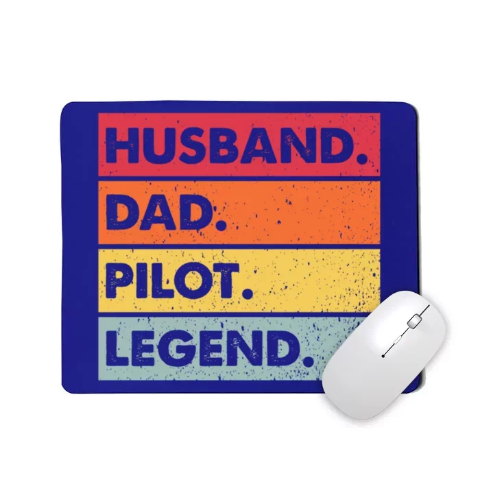 Husband Dad Pilot Legend Airplane Aviation Dad Father Gift Mousepad