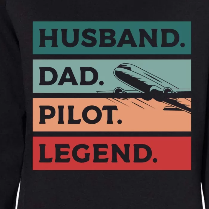 Husband Dad Pilot Legend Aviation Aviator Gift Womens California Wash Sweatshirt