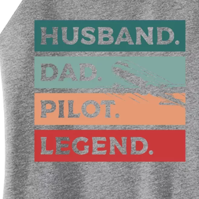 Husband Dad Pilot Legend Aviation Aviator Gift Women’s Perfect Tri Rocker Tank