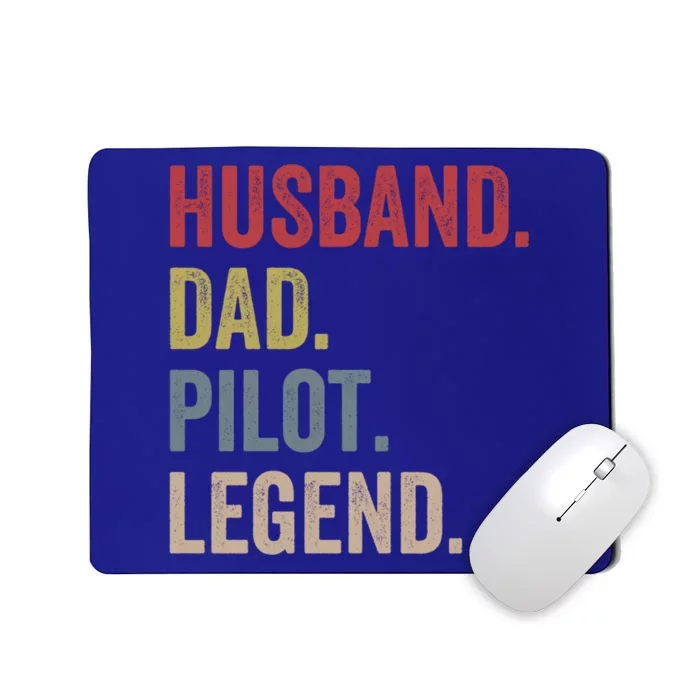 Husband Dad Pilot Legend Daddy Funny Gift For Fathers Day Gift Mousepad