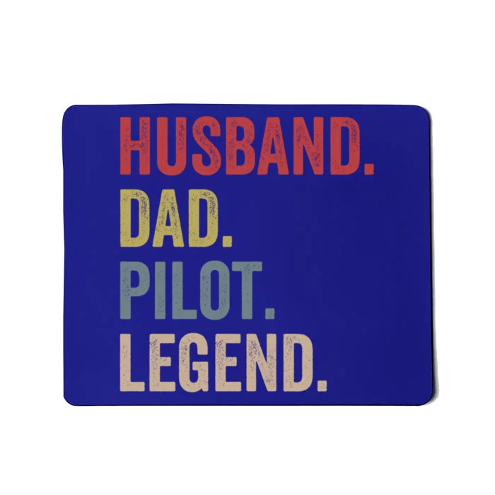 Husband Dad Pilot Legend Daddy Funny Gift For Fathers Day Gift Mousepad