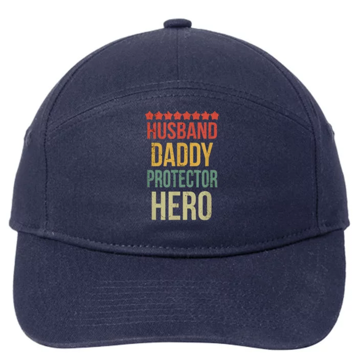 Husband Daddy Protector Hero 7-Panel Snapback Hat