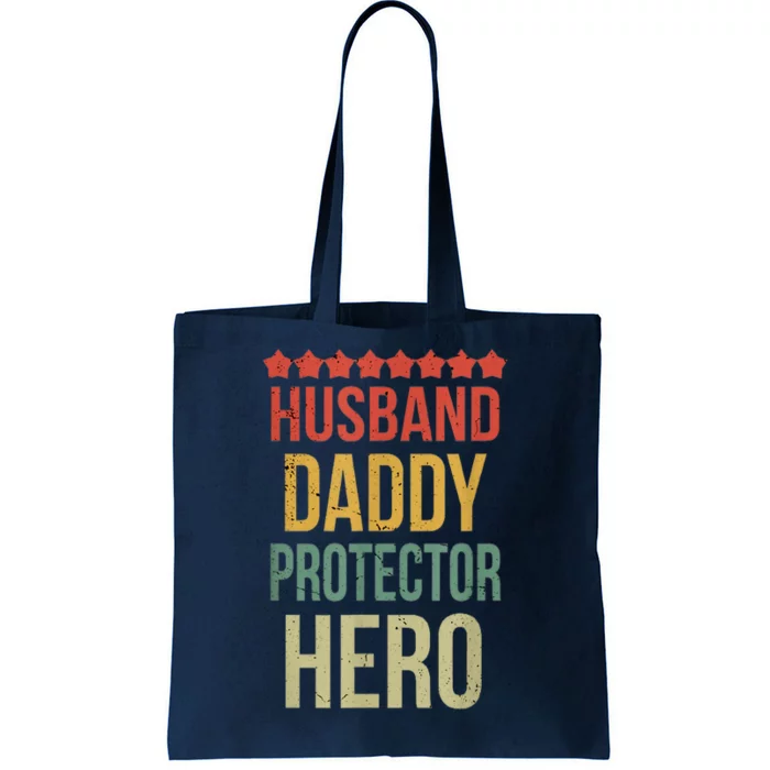 Husband Daddy Protector Hero Tote Bag