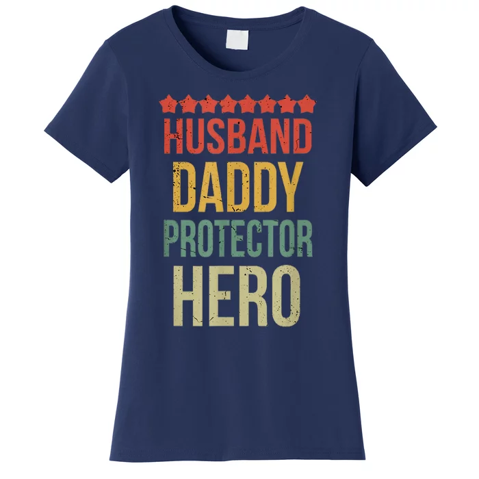 Husband Daddy Protector Hero Women's T-Shirt