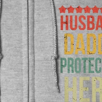 Husband Daddy Protector Hero Full Zip Hoodie