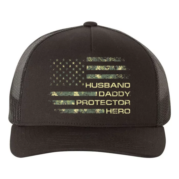 Husband Daddy Protector Hero Fathers Day Camo American Flag Yupoong Adult 5-Panel Trucker Hat