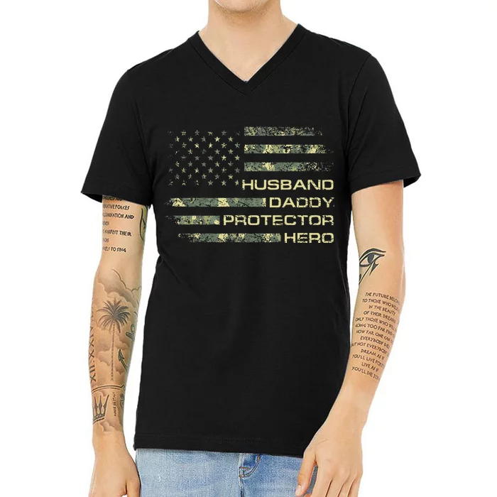 Husband Daddy Protector Hero Fathers Day Camo American Flag V-Neck T-Shirt