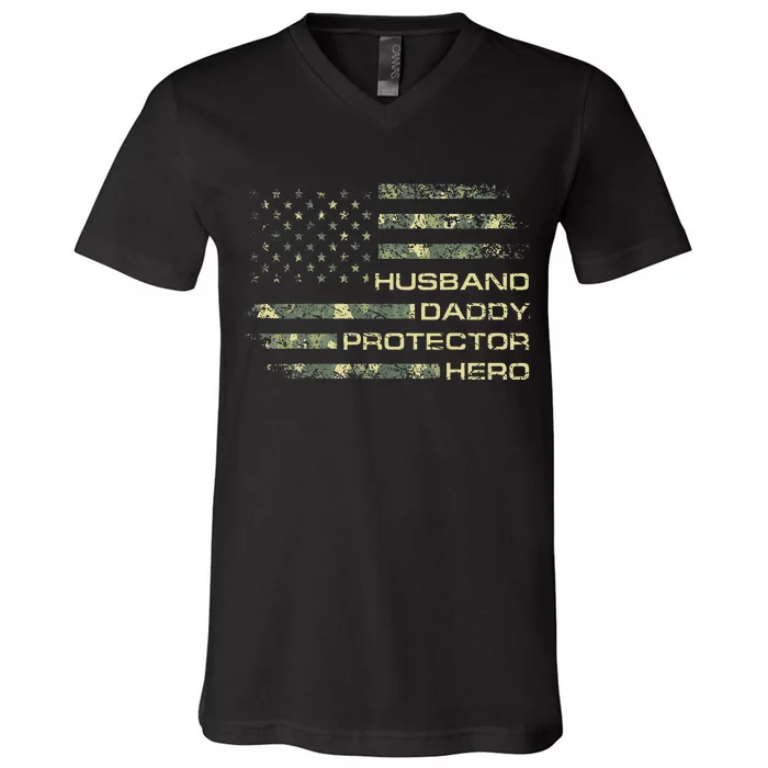 Husband Daddy Protector Hero Fathers Day Camo American Flag V-Neck T-Shirt