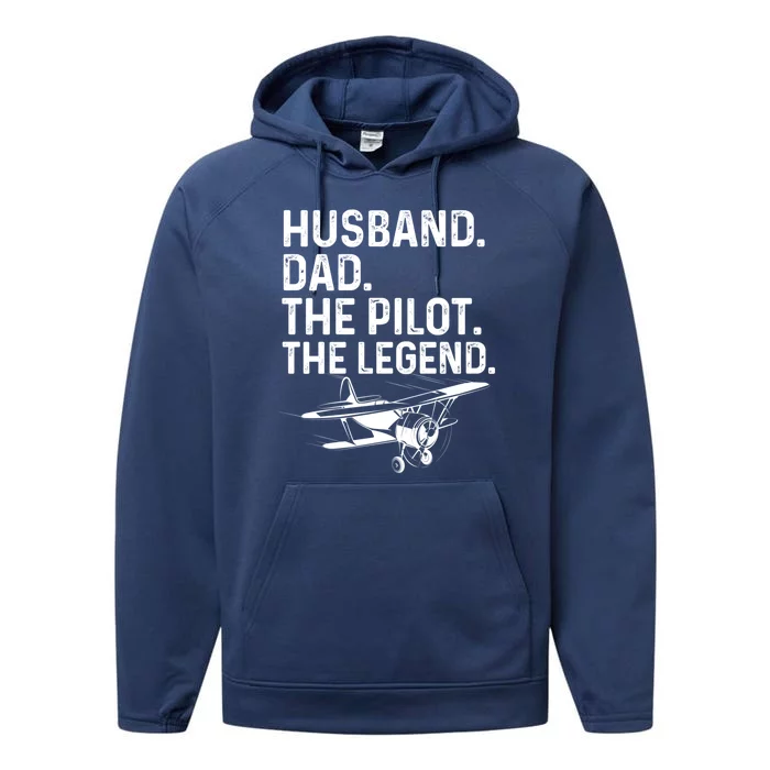 Husband Dad Pilot Legend Funny Airplane Fathers Day Tee Gift Performance Fleece Hoodie