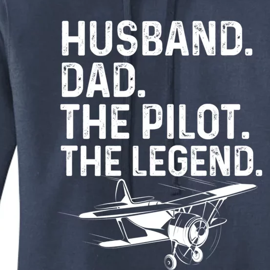 Husband Dad Pilot Legend Funny Airplane Fathers Day Tee Gift Women's Pullover Hoodie