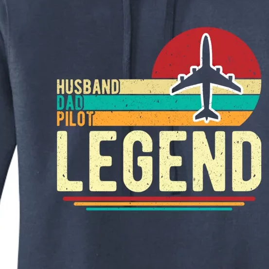 Husband Dad Pilot Legend Funny Fathers Day Quote Funny Gift Women's Pullover Hoodie