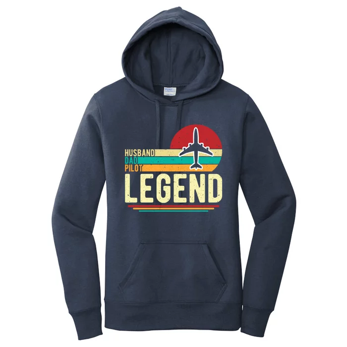 Husband Dad Pilot Legend Funny Fathers Day Quote Funny Gift Women's Pullover Hoodie