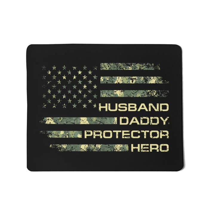 Husband Daddy Protector Hero Fathers Day Camo American Flag Mousepad