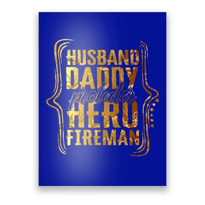 Husband Daddy Protector Hero Fire Tie Dye Golden Fathers Funny Gift Poster