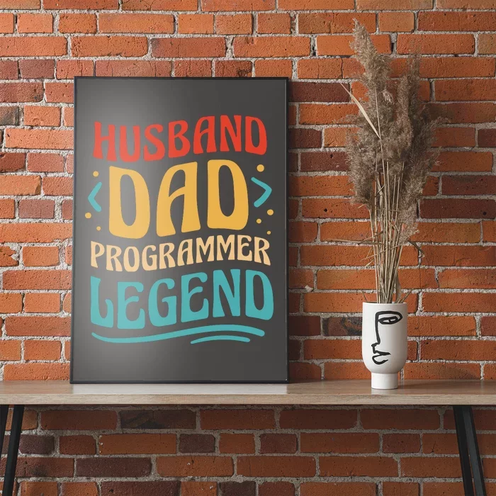 Husband Dad Programmer Legend Poster