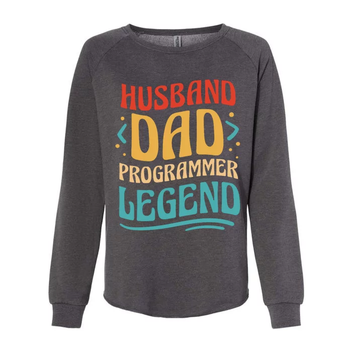 Husband Dad Programmer Legend Womens California Wash Sweatshirt