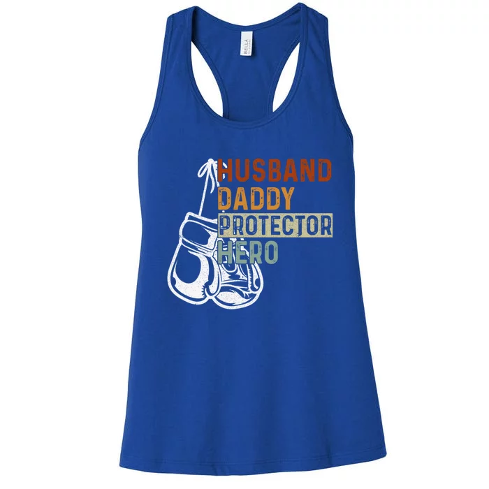 Husband Daddy Protector Hero Fathers Day Boxing Dad Grandpa Meaningful Gift Women's Racerback Tank