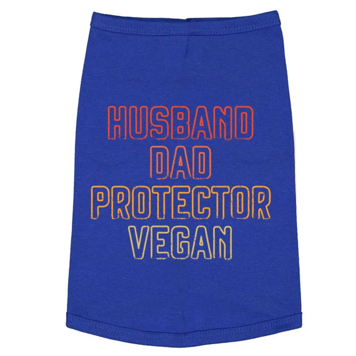 Husband Dad Protector Vegan Vegetable Diet Father's Day Gift Doggie Tank