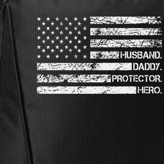 HUSBAND DADDY PROTECTOR HERO Dad Father Funny Fathers Day Cute City Backpack