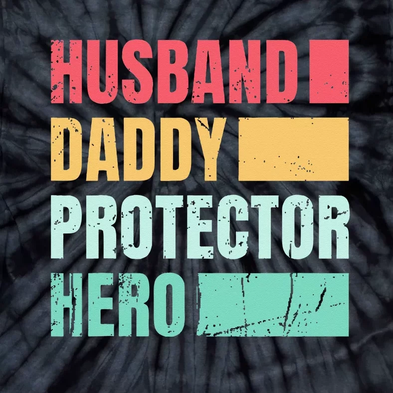 Husband Daddy Protector Hero Tie-Dye T-Shirt