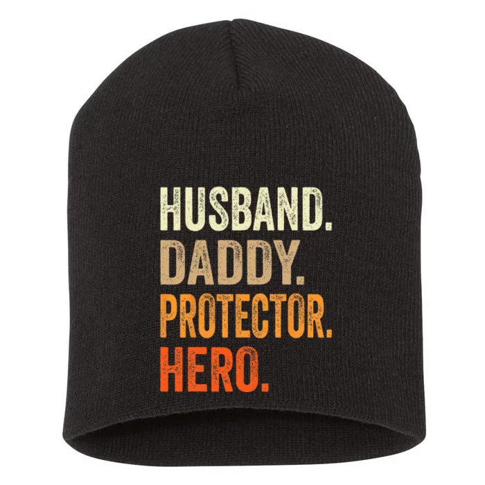 Husband Daddy Protector Hero Fathers Day Dad Funny Father Short Acrylic Beanie