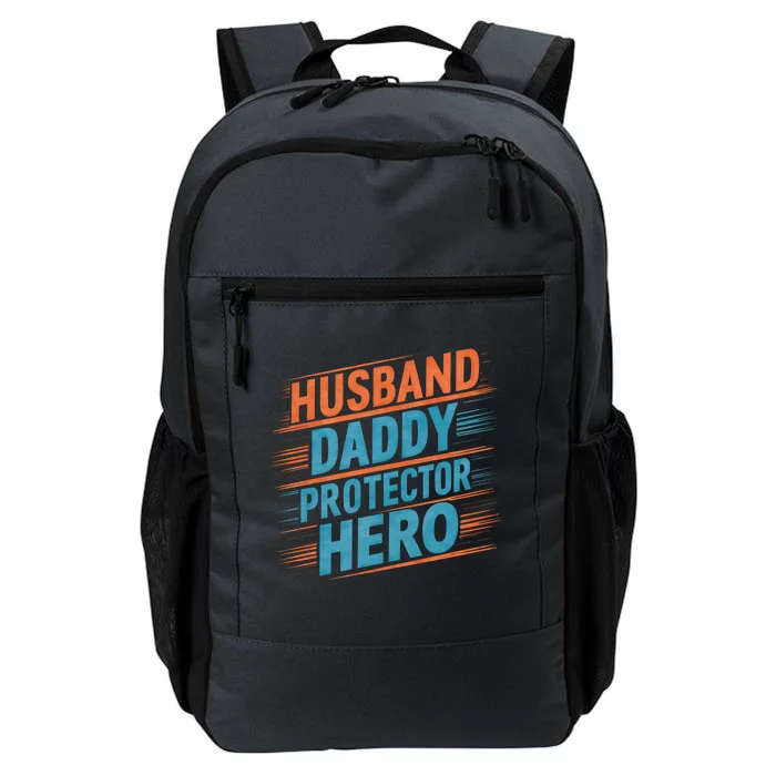 Husband Daddy Protector Hero Fathers Day Gift Daily Commute Backpack