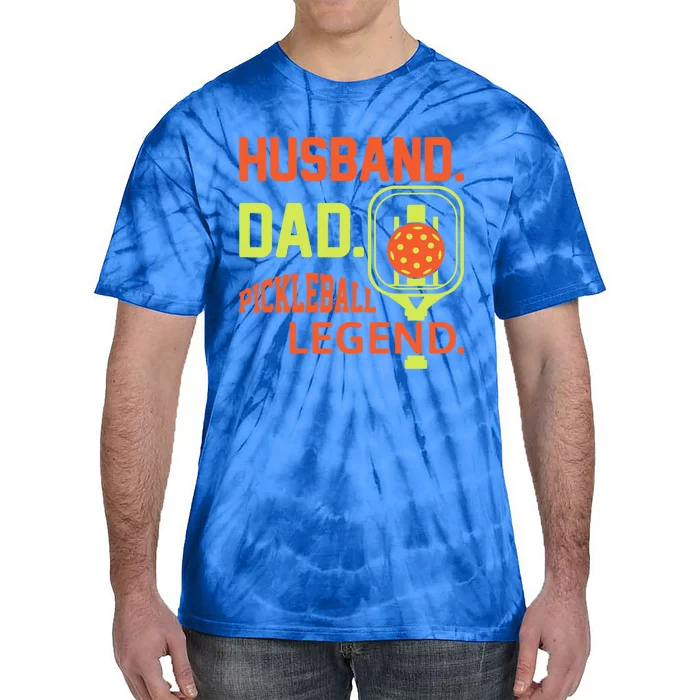 Husband Dad Pickleball Legend For Best Fathers Day Gift Tie-Dye T-Shirt