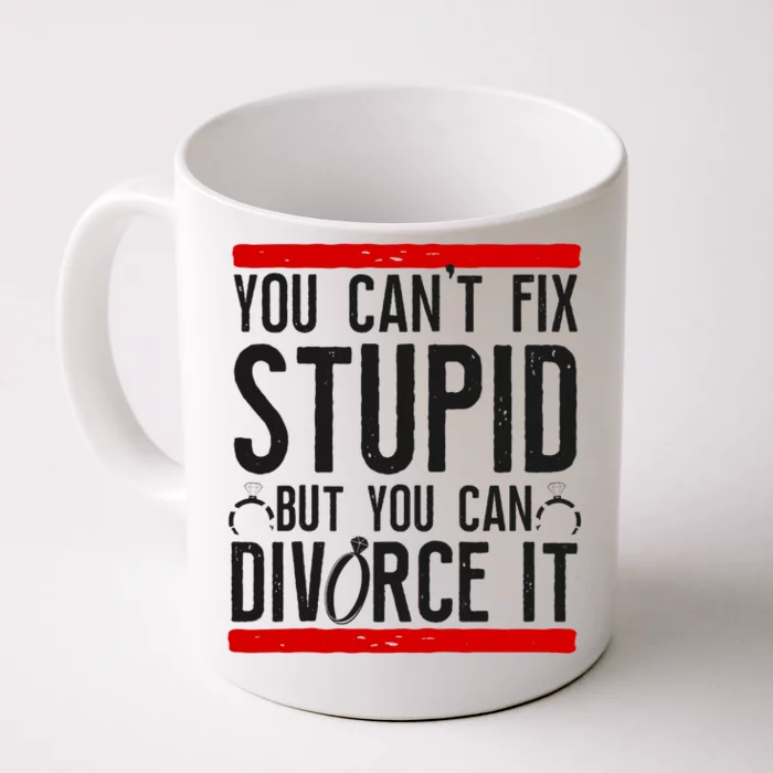 Happy Divorce Party You Can't Fix Stupid But You Can Divorce Raglan Baseball Tee Front & Back Coffee Mug