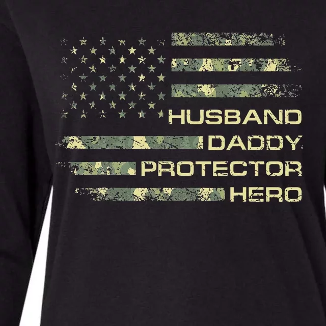 Husband Daddy Protector Hero Fathers Day Camo American Flag Womens Cotton Relaxed Long Sleeve T-Shirt