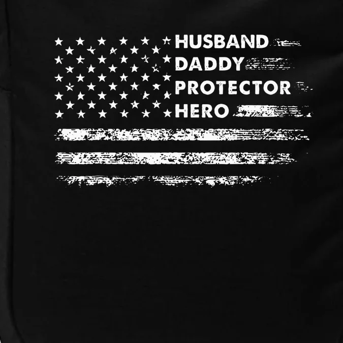 Husband Daddy Protector Hero Fathers Day Gift For Dad Wife Impact Tech Backpack