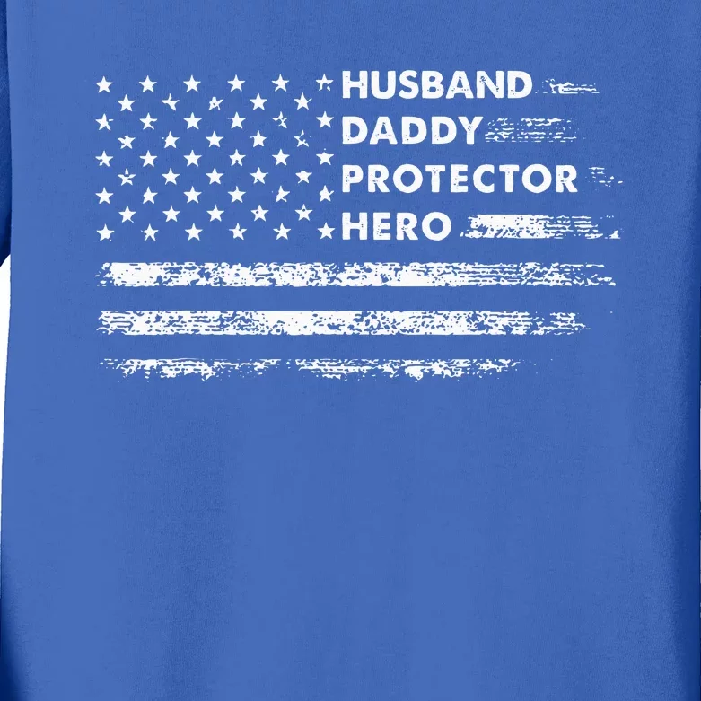 Husband Daddy Protector Hero Fathers Day Gift For Dad Wife Kids Long Sleeve Shirt