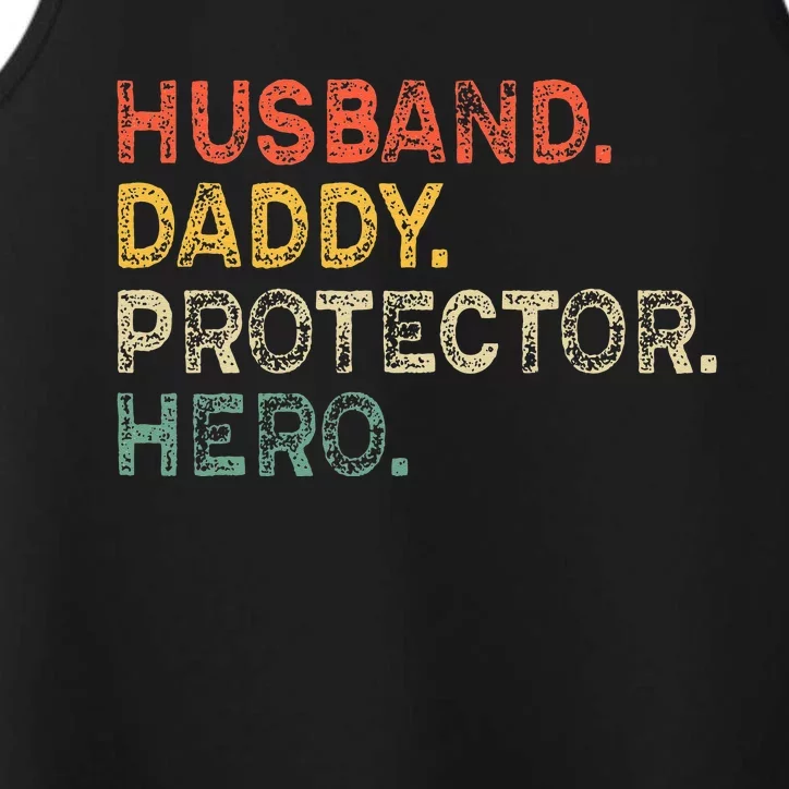 Husband Daddy Protector Hero Fathers Day Gift For Dad Wife Performance Tank