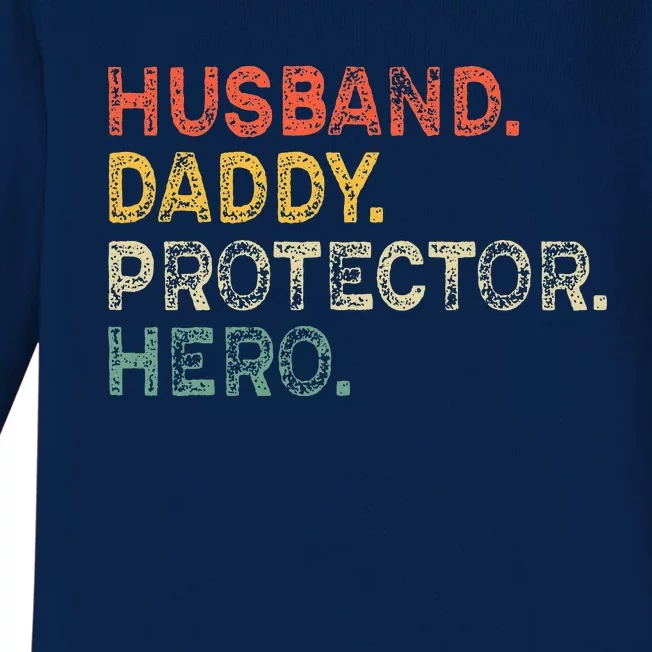 Husband Daddy Protector Hero Fathers Day Gift For Dad Wife Baby Long Sleeve Bodysuit