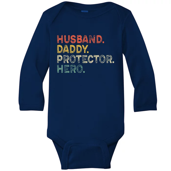 Husband Daddy Protector Hero Fathers Day Gift For Dad Wife Baby Long Sleeve Bodysuit