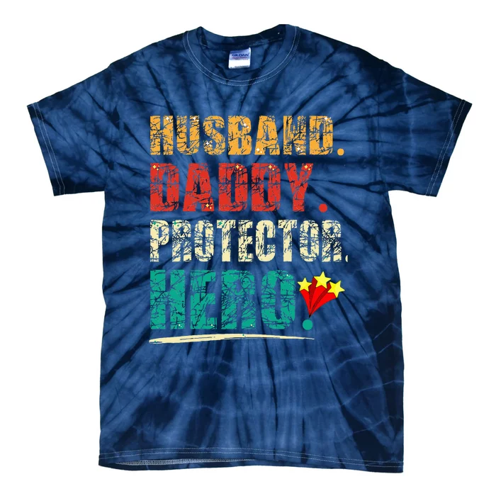 Husband Daddy Protector Tie-Dye T-Shirt